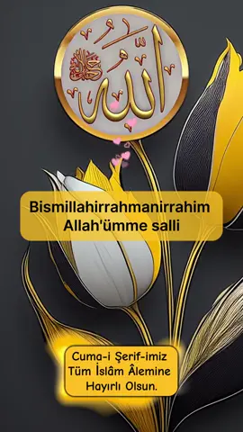 Cuma Mesajı Hayırlı Cumalar #cuma #cumamesajları #cumavideoları #cumanızmübarekolsun #cumamızmübarekolsun #hayırlı #hayırlıcumalar #hayırlıcumalar🌹🌺🌺🌷💖 #hayırlıcumalardilerim #dua #duaa #dualar #dualardabuluşalım #hadis #islam #iman #amin