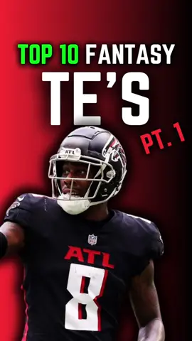 TOP 10 Fantasy TE’s For 2024 (PT. 1) ✅  #fantasyfootball  #fantasyfootballadvice #fantasyfootballdraft #FantasyFootballTips #fantasyfootballleague 