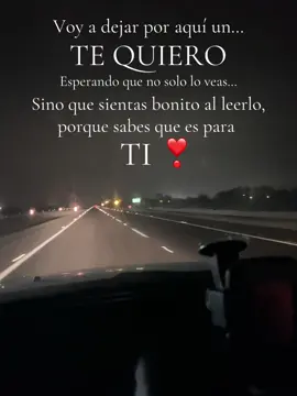 Te quiero ❣️ #teextraño #amorbonito #amor #dolor #teamo #frase #motivacion #fypシ #zxycba #paratii #viral #zxycba #katty🌻 