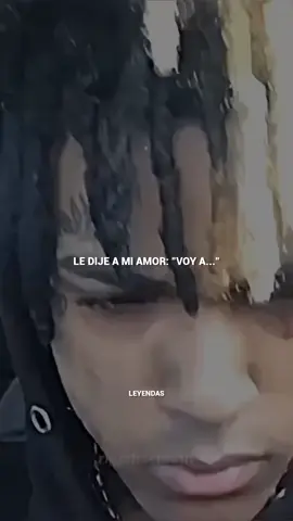 Le dije a mi mamá: 