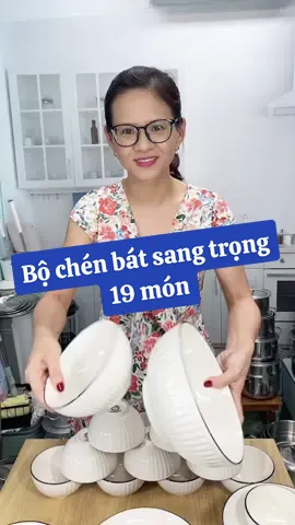 Bộ chén bát 19 món sang trọng, phù hợp cho 10 người #bochenbatcaocap #chenbat #chenancom #chendia #giadungphuclong #nhabep #bochen 