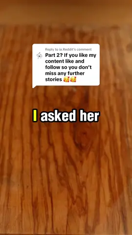 Replying to @ia.Reddit Part 2 #reddit #redditstories #RedditGold #ViralStories #TrendingTales #StoryTime #MindBlowingReddit #EpicReddit #RedditDeepDive #hiddengems #storytelling #fyp #viral #explore #fypシ #foryou #RedditStories #TikTokReddit #StoryTime #TrueStory #RedditTales #ShareYourStory #TikTokTales #RealLife #LifeStories #Storytelling #CommunityStories #RedditThreads #Anecdotes #SliceOfLife #Narrative #FromReddit #ExperienceShare #ViralStories #HumanExperience #DailyStories #RedditRecap #TikTokNarratives #Storytellers #UniqueExperiences #InspiringStories #EmotionalJourney #EyeOpening #UnbelievableStories #MemorableMoments #StoryCommunity #HeartwarmingTales #MindBlown #LifeLessons #WisdomFromReddit #InspirationalStories #StoryTimeWithReddit #StoryHour #UnexpectedTurns #JawDroppingMoments #LifeReflections #StoryCorner #FascinatingStories #RedditNarratives #ShareYourExperience #LifeAdventures #AmazingStories #StoryLovers #RedditGems #ShareYourJourney #TikTokStorytime #USA #America #American #UnitedStates #usa_tiktok 
