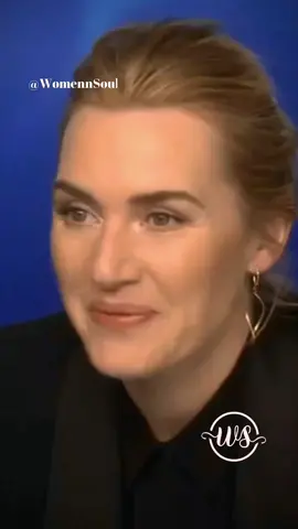 Speaker: Kate Winslet #womennsoul 
