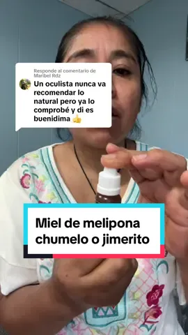 Respuesta a @Maribel Rdz miel de melipona, miel de chumelo, miel de jimerito, #miel #mielmelipona #meliponahoney #mielblanca #tiktokshop #summertimeeats 