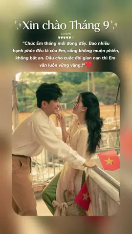 Xin chào tháng 9 🌸  Chúc Em tháng mới bình an và hạnh phúc ❤️🍀#CapCut #tinhyeu #xhtiktok #thangmoimayman☘️ #chaothangmoi #xinchaothang9 #chaothang9 #thang9 #viral #fyb #2024 #caption #cuocsong #thietnhuy #maucapcut 