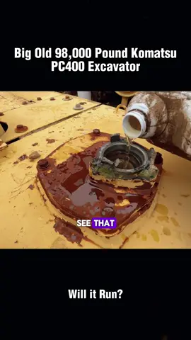 Will It Run Old 98000 Pound Komatsu PC400 Excavator?#recovery #restoration #engine #willitrun #old #truck #repair #tiktok #fyp 