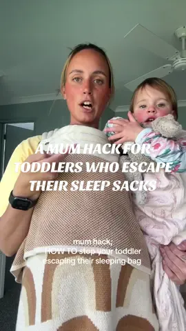 mums this is how you outsmart your toddler who likes to escape their sleep sack at bedtime 😅👏🏽 #mumhack #mumsoftiktok #toddlersoftiktok #sleepsack 