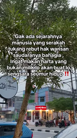 Ingat !! #katakata #sindirankeras #saudaraserakah #hartawarisan #foryou #fyp #4u #4upage #moots? #xyzbca #fyppppppppppppppppppppppp 