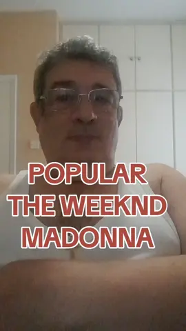 POPULAR THE WEEKND MADONNA