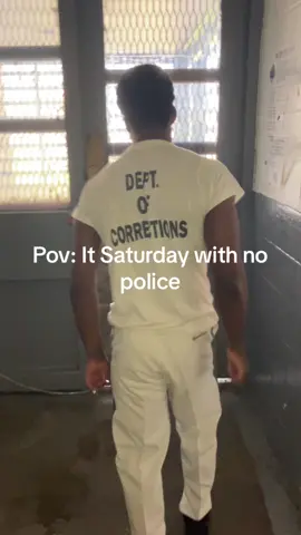 #prisontok on a saturday