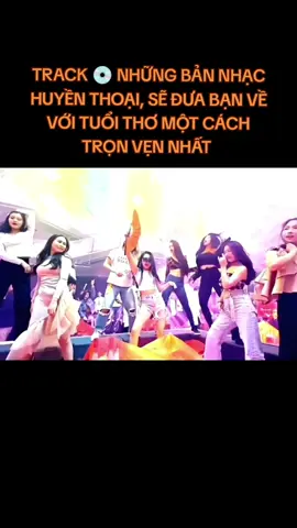 30 phút đưa bạn về với tuổi thơ một cách trọn vẹn nhất _ Top Những Bản Nhạc Huyền Thoại  #nonstop #club #vutruong #dj #dance #nhacsan #nhacremix #music #remix #dancetonghop 