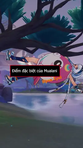 sức mạnh của của Mualani #hoyocreators #mualani #genshinimpactedit #GenshinImpact #rynatyui #viralgame #genshinimpactvn 