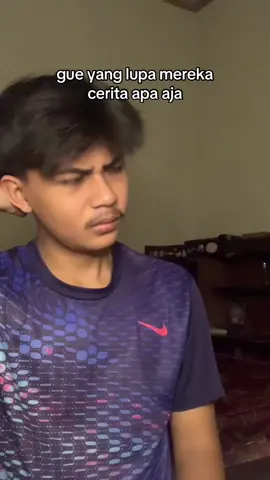 boro boro cepu cerita lewat sejam aja udah lupa