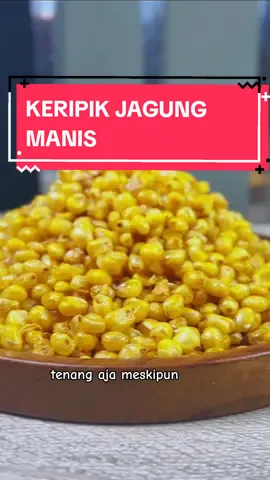 siapa nih yg suka keripik jagung manis?? mimin suka pake banget lohh 😁 yuk buruan di order sbelum kehabisan #akusenengemil #akusenengemilstore #jagung #jagungmanis #keripik #cemilan #fyp #viral 