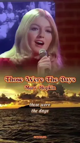 🎧Mary Hopkin-Those Were The Days(1968년) Mary Hopkin의 