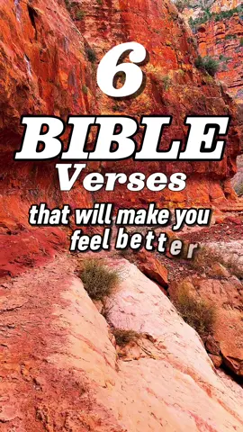 6 uplifting Bible Verses that will make you feel better #bibelverse #feelbetternow #grandcanyon 