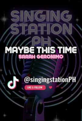 MAYBE THIS TIME by SARAH GERONIMO #singingstationph #karaoke #instrumental #songlyrics #fyp