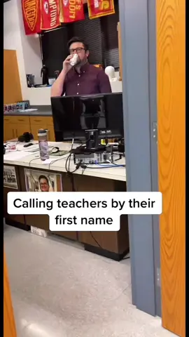 Calling teachers by their first name #calling #teachers #firstname #teachersoftiktok #senior #senioryear #school #schoollife #firstnamechallenge 