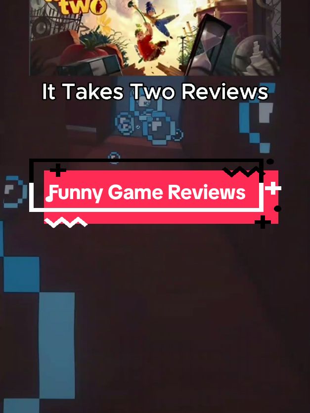 Funny steam reviews from It Takes Two  #steam #review #videogames #ittakestwo 