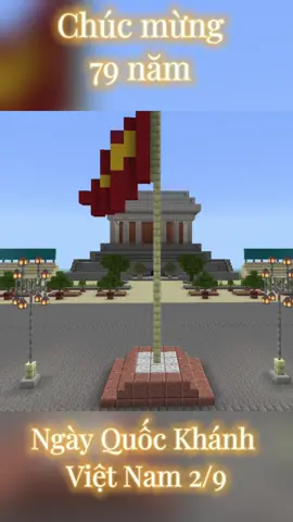 Chúc mừng ngày Quốc Khánh Việt Nam2/9 #Minecraft #build #ngayquockhanh 
