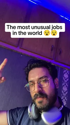 The most unusual jobs in the world 😵😳 #foryoupage #foryou #uk #abcxyz #celebrities #fyp #usa 