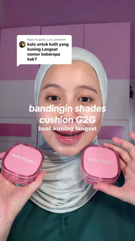 Replying to @gadis_s.a ada yang masih bingung ga, kalau kuning langsat ambil shades yang mana? Sinisinisini