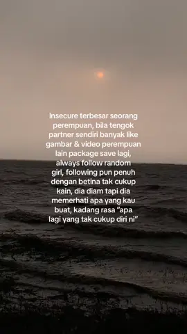 Always rasa diri ni tak sempurna bagi dia 😌