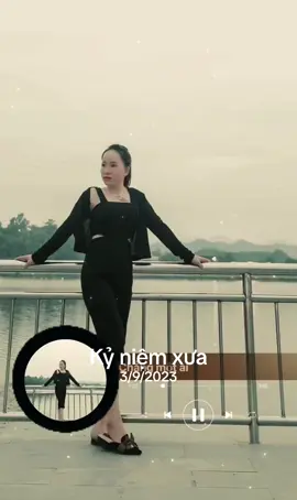 #kỷ niệm xưa 