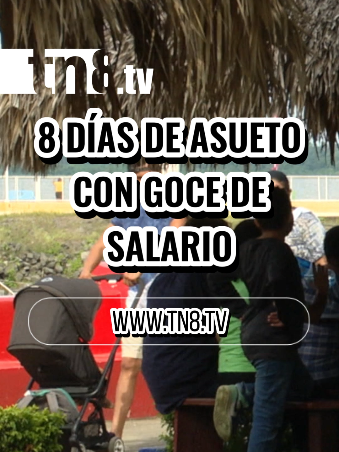 Vacaciones patrias en Nicaragua: 8 días de asueto con goce de salario.  #Nicaragua #Noticias #FiestasPatrias