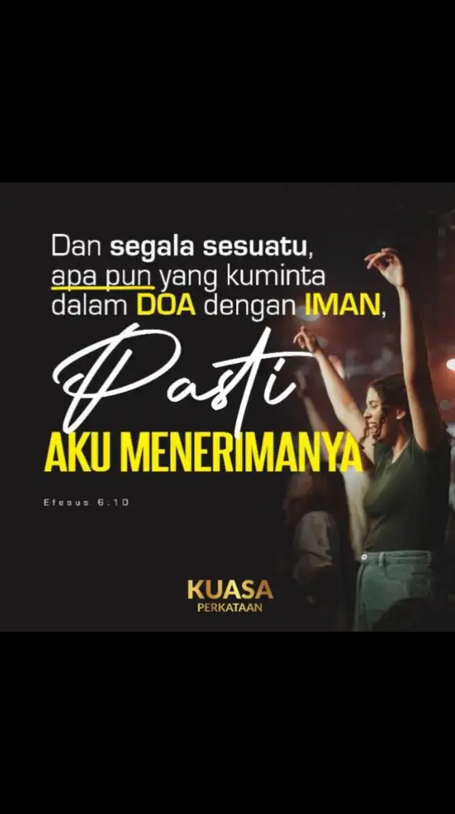 Efesus 6:10 (TB) Akhirnya, hendaklah kamu kuat di dalam Tuhan, di dalam kekuatan kuasa-Nya. #imanpercaya #kuasaperkataan 