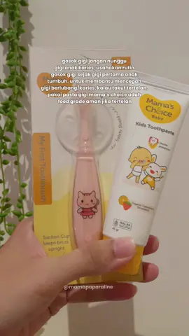 usahakan rutin gosok gigi sejak gigi pertama anak tumbuh.  #gigianak #pastagigianak #pastagigi #sikatgigianak #gigianakkaries #pastagigimamachoice #pastagigibayi 