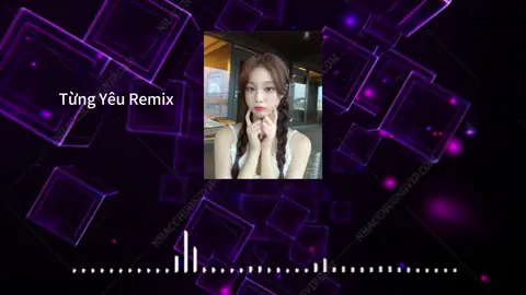 Từng Yêu Remix Tại nhacchuongvip chấm com #nhachaymoingay #nhacchuonghay #nhacchuong #f 