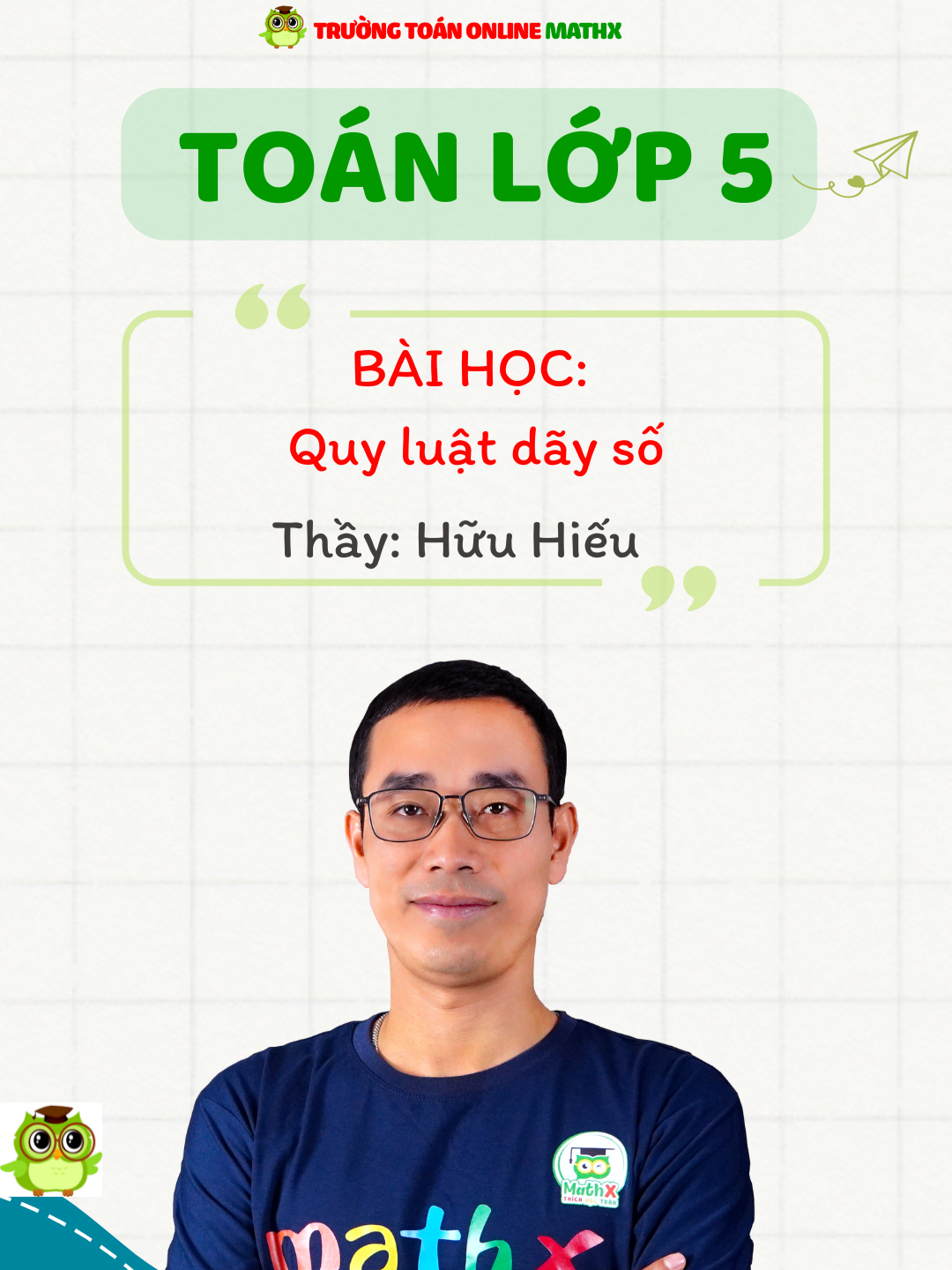 Lớp 5 đặc biệt khó với thầy Trần Hữu Hiếu với bài toán Quy luật dãy số  #truongtoanonlinemathx #toanhoc #toancap1 #hoccungtiktok