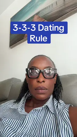 3-3-3 Dating Rule. Yay or Nay? #attractsoulmate #onlinedating #datingcoachwomen40 