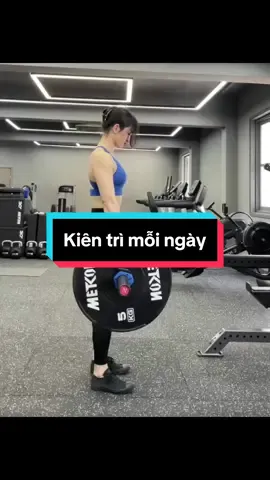 Gym-Động Lực-Kiên Trì Mỗi Ngày 🥰🥰🥰 #embohoanganh #gym #Fitness #gymlove #GymTok #viral #xuhuong #thinhhanh 