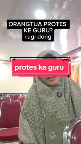 yuk..jangan bikin guru anak kita stress gara2 kita gampang protes #tipsparenting #komunikasi #parenting #anaksekolah 