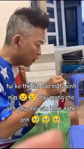 Thương anh😢😢😢🙏🙏