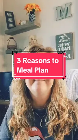Reasons to meal plan #mealplan #mealplanideas #mealplans