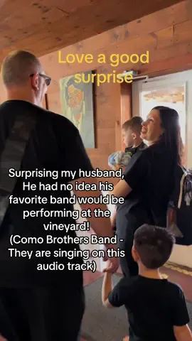 Surprising my husband with his favorite band at the vineyard! 🎶🍇 He had no idea the Como Brothers would be performingl! 🤩💫 Such a special birthday moment! #BirthdaySurprise #ComoBrothers #LiveMusic #VineyardVibes #MemorableMoments