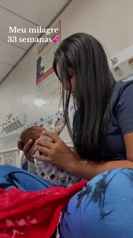 Meu milagre de 26 semanas ,hoje com 33🥹🩷#maedemenina #filha #todos #prematuro 