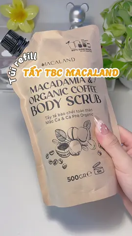 Dưỡng da body thì đừng quên tẩy tbc nha #macaland #tuirefillmacaland #taytebaochet #xuhuong #xhtiktok #thinhhanh #unboxing #review 