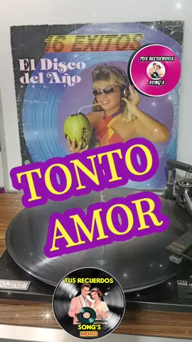 Los Sonor's - Tonto amor - ##musicadelrecuerdo #tocadiscos #recuerdosinolvidables #vintage #vinilos #tusrecuerdossongs 