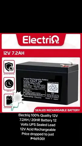 Electriq 100% Quality 12V 7.2AH / 20HR Battery 12 Volts UPS Sealed Lead 12V Acid Rechargeable Price dropped to just ₱469.00!