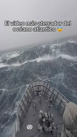 Los videos mas aterradores del oceano atlantico 💀 #oceano #mar #olas #barco #talasofobia 