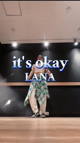 LANAのチル大好き🌺❤️ #lana #itsokay #おすすめ #dance #dancer 