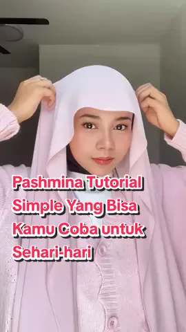 Daily Pashmina Tutorial Simple Ga Ribet Yang Bisa Kamu Coba #hijab #hijabtutorial #pashmina #pashminaturki 