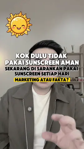 Kenapa dulu boleh tidak pakai sunscreen? Sekarang memang mataharinya beda? #sunscreen #tipsskincare #edukasiskincare #sunscreen #jaman dulu menjadi glow up #fypageシ 