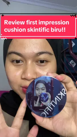 REVIEW FIRST IMPRESION CUSHION SKINTIFIC BIRU! Aku pake shade 02 ivory yaa✨ #skintific #cushionskintific #skintificvelvetmattecushion #cushionviral #reviewcushion #reviewcushionskintific #reviewmakeup #makeupviral 