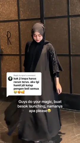 Replying to @iqiss guys bantuin Ameera kasih rekomendasi nama di kolom komentar buat besok kita launching😩✨🙏🏻 #abayalokalrasamadinah 