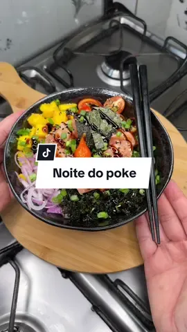 Noite do poke🥢